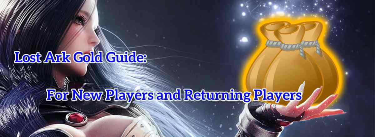 lost-ark-gold-guide-for-new-players-and-returning-players